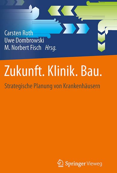 Cover Fachbuch: Zukunft Klinik Bau